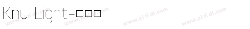 Knul Light字体转换